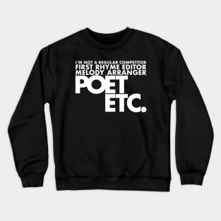 Poet Etc. (White Ink) Crewneck Sweatshirt